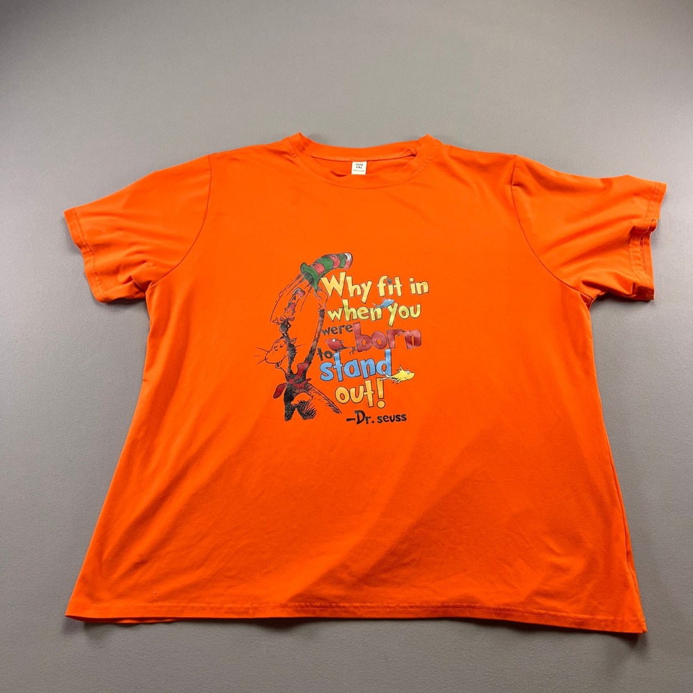 Women's T Shirt 2XL Orange Dr. Seuss Why Fit In When You Were Born To Stand Out